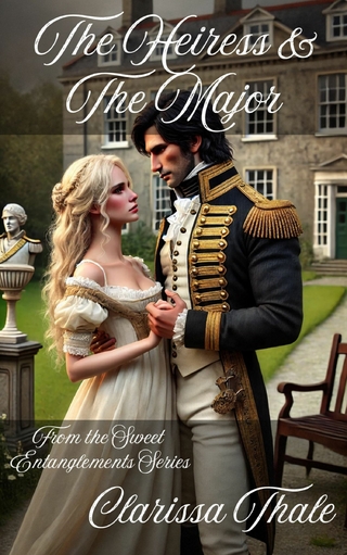 The Heiress & The Major