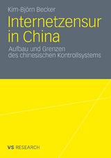 Internetzensur in China - Kim-Bj&ouml;rn Becker