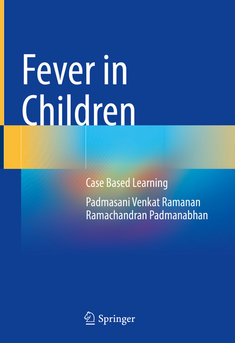 Fever in Children - Padmasani Venkat Ramanan, Ramachandran Padmanabhan