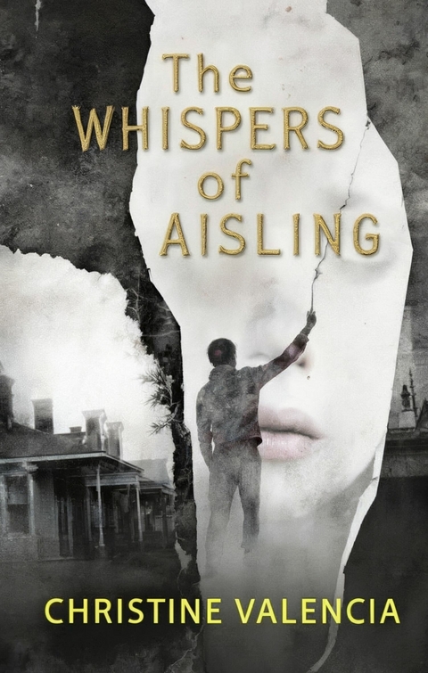 The Whispers of Aisling -  Christine Valencia