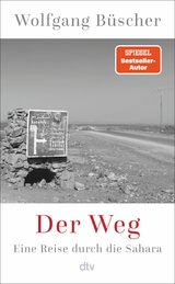 Der Weg - Wolfgang B&uuml;scher