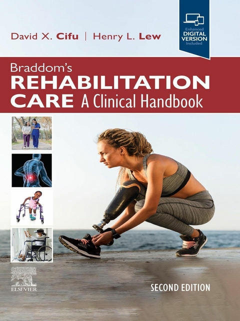 Braddom's Rehabilitation Care: A Clinical Handbook E-Book - 