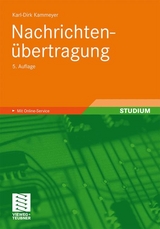 Nachrichtenübertragung - Bossert, Martin; Kammeyer, Karl-Dirk; Fliege, Norbert