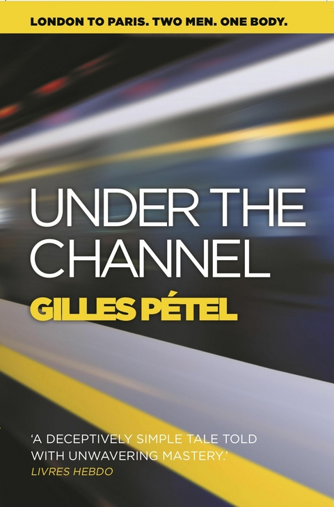 Under the Channel - Gilles Petel