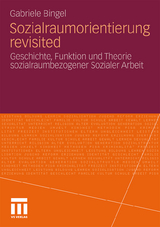 Sozialraumorientierung revisited - Gabriele Bingel