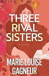 Three Rival Sisters - Marie-Louise Gagneur