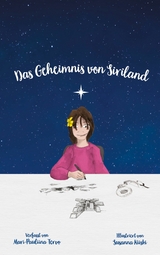 Das Geheimnis von Siriland - Mari-Pauliina Tervo