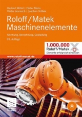 Roloff /Matek Maschinenelemente / Roloff/Matek Maschinenelemente - Herbert Wittel, Dieter Muhs, Dieter Jannasch, Joachim Voßiek