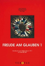 Freude am Glauben 1 - Herlibert Diestler, Enrike Hartl, Berta Lackner, Hans Neuhold, Roswitha Pendl, Maria Puntigam, Johann Reitbauer, Reinhard Weinthaler, Kurt Zisler
