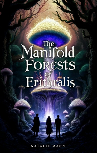 The Manifold Forests of Erithralis