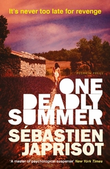 One Deadly Summer - S&eacute;bastien Japrisot