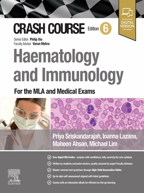 Crash Course Haematology and Immunology - E-BOOK -  Maheen Ahsan,  Ioanna Lazana,  Michael Lim,  Priya Sriskandarajah