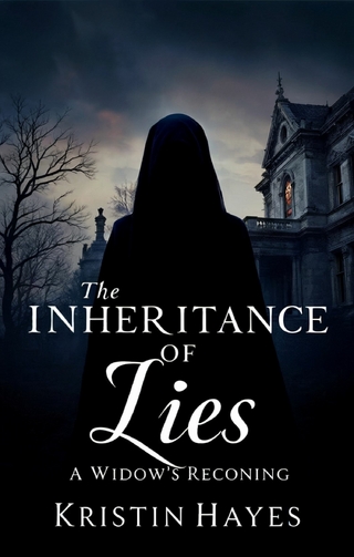 The Inheritance of Lies