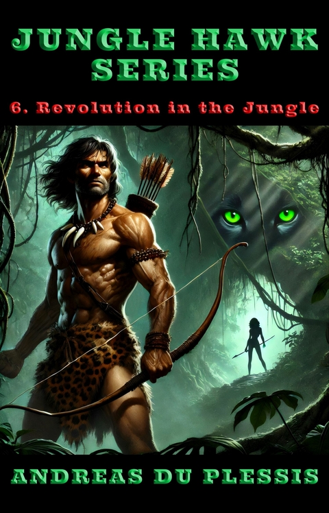 Revolution in the Jungle -  Andreas du Plessis