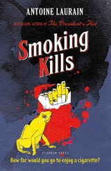 Smoking Kills - Antoine Laurain