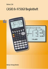 CASIO FX-9750 GII Begleitheft - Roland Ott, Kurt Bohner