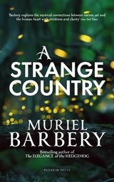 A Strange Country - Muriel Barbery