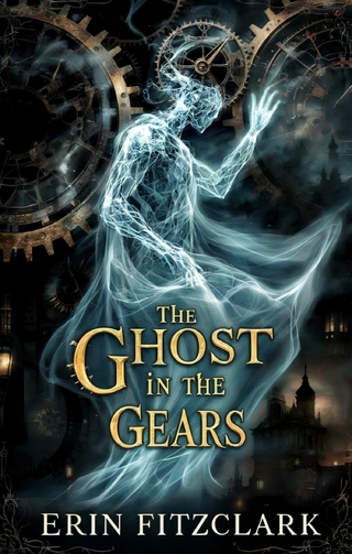The Ghost in the Gears