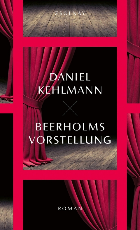 Beerholms Vorstellung - Daniel Kehlmann