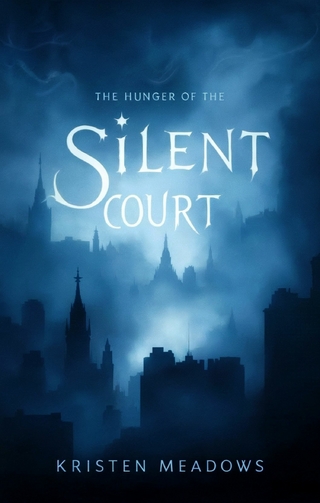 The Hunger of the Silent Court