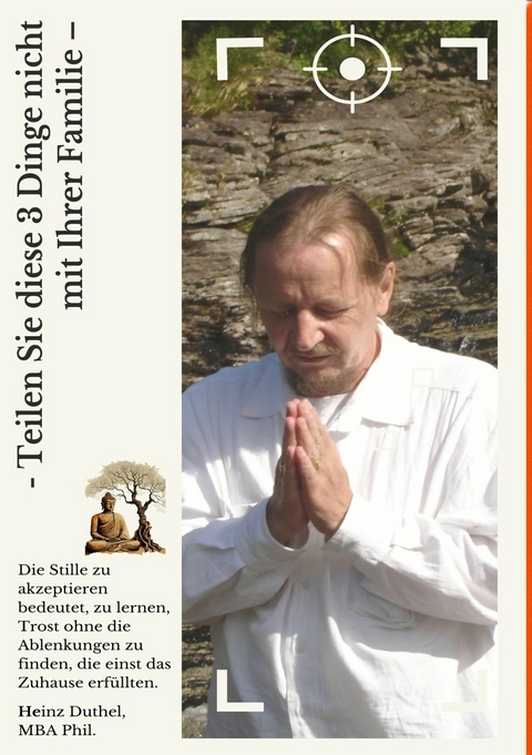 - Teilen Sie diese 3 Dinge nicht mit Ihrer Familie &ndash; - Heinz Duthel