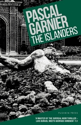 The Islanders - Pascal Garnier