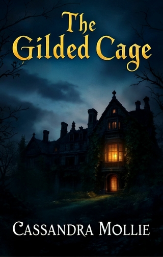 The Gilded Cage