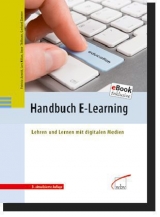 Handbuch E-Learning - Patricia Arnold, Lars Kilian, Anne Thillosen, Gerhard M. Zimmer
