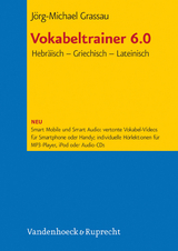 Vokabeltrainer 6.0 Hebr&auml;isch - Griechisch - Lateinisch - J&ouml;rg-Michael Grassau