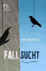 Fallsucht - Lotte Bromberg