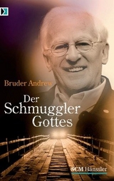 Der Schmuggler Gottes - Bruder Bruder Andrew