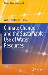 Climate Change and the Sustainable Use of Water Resources - 