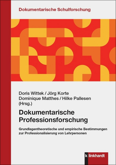Dokumentarische Professionsforschung - 