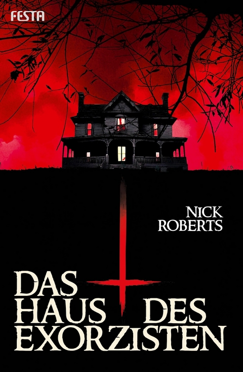 Das Haus des Exorzisten - Nick Roberts