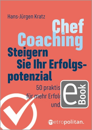 Chef-Coaching: Steigern Sie Ihr Erfolgspotenzial