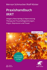 Praxishandbuch IRRT (Leben Lernen, Bd. 351) - Mervyn Schmucker, Rolf Köster