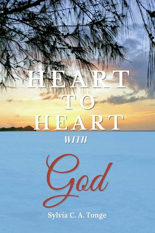 Heart to Heart With God