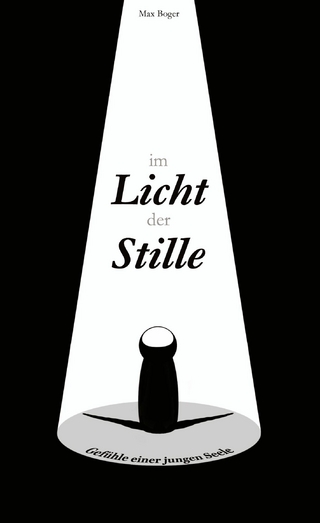 Im Licht der Stille