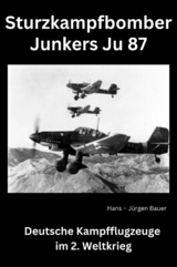 Sturzkampfbomber Junkers Ju 87 - Hans-J&uuml;rgen Bauer