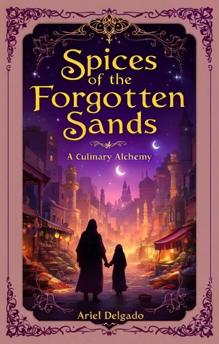 Spices of the Forgotten Sands