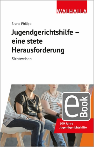 Jugendgerichtshilfe - eine stete Herausforderung