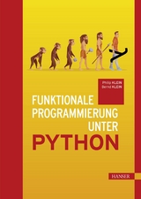 Funktionale Programmierung mit Python - Bernd Klein, Philip Klein