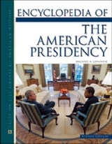 Encyclopedia of the American Presidency - Genovese, Michael A.