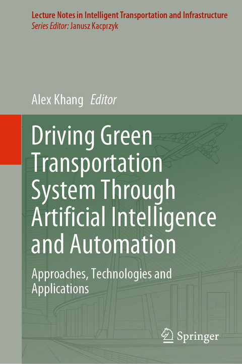 Driving Green Transportation System Through Artificial Intelligence and Automation - 