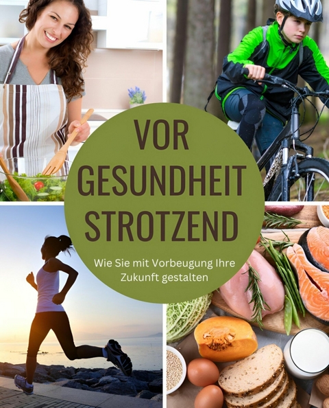 Vor Gesundheit strotzend - Falk Weinfeld
