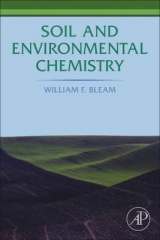 Soil and Environmental Chemistry - Bleam, William F.