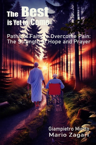 The Best Is Yet to Come