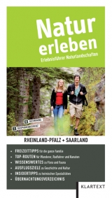 Natur erleben &ndash; Rheinland-Pfalz/Saarland
