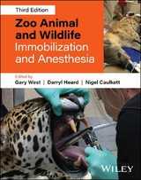 Zoo Animal and Wildlife Immobilization and Anesthesia - 