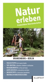 Natur erleben &ndash; Brandenburg/Berlin
